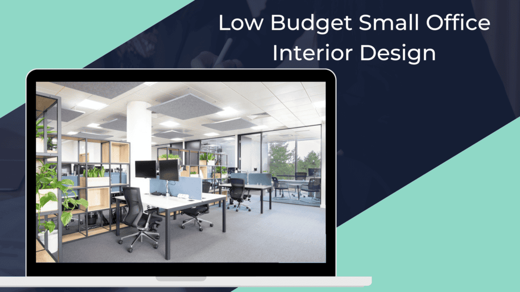 Low-Budget Small Office Interior